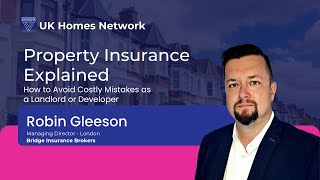 Property Insurance Explained  Avoid Costly Mistakes as a Landlord or Developer