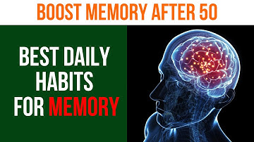 Best Daily Habits for Sharp Memory After 50 | Brain Health & Memory Tips