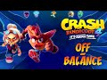 Crash 4 its about time ost  offbalance