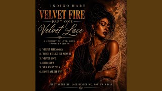 VELVET FIRE (SULTRY SMOOTH BLUES)