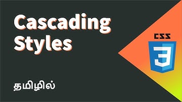 Cascading Styles Explained in Tamil