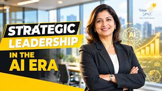 Strategic Leadership in the AI Era: An introduction,  Framework, Skills & Action Plan for Leaders