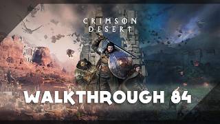 Crimson Desert 100% Walkthrough 84 (Path to Enlightenment)