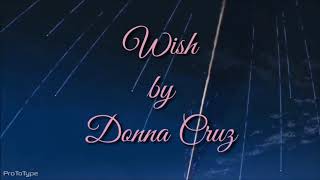 Wish - Donna Cruz | AMV