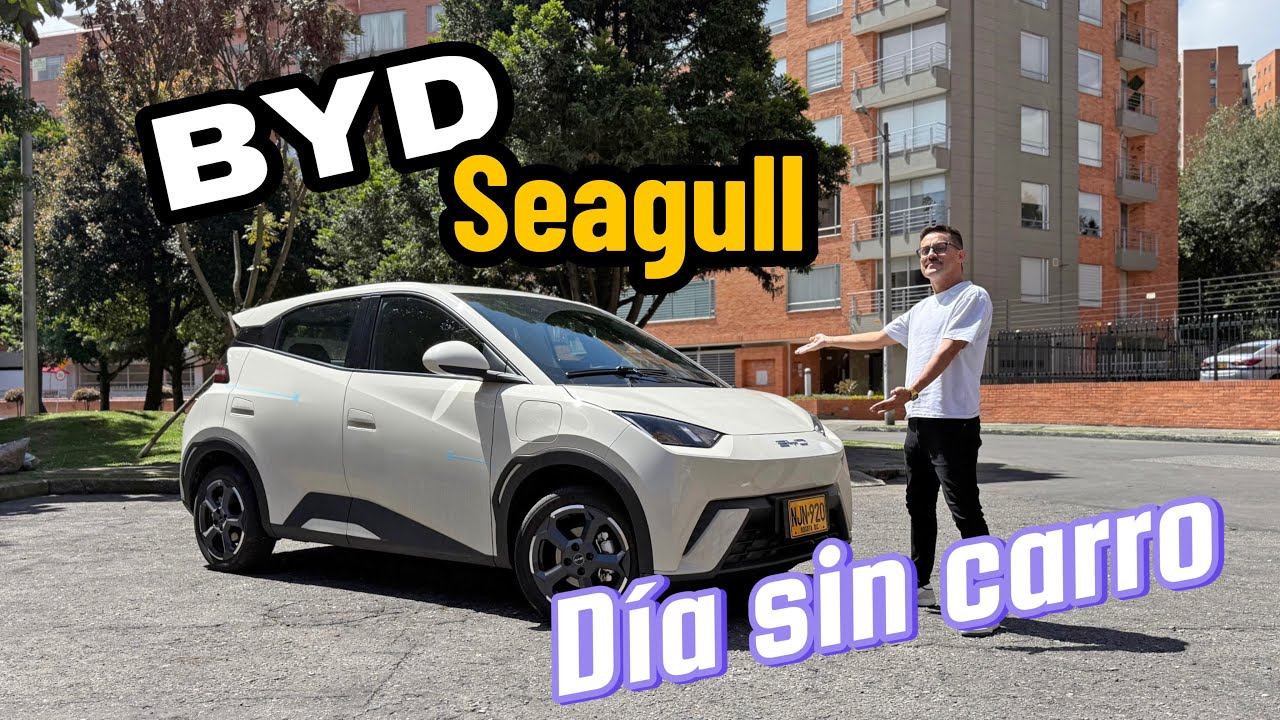 💥 BYD Seagull - 🚘 Así se vive un día sin carro en Bogotá con un eléctrico ⚡ - Experiencia