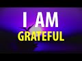 I am thankful  gratitude affirmations  count your blessings everyday
