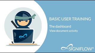 The dashboard - View document activity