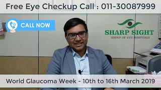 World Glaucoma Week 2019 (विश्व ग्लूकोमा सप्ताह) | World Glaucoma Week Video