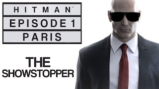 Hitman - Let's Play (Blind) - Episode 1: Paris - "The Showstopper" | DanQ8000