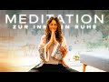 Meditation zur inneren ruhe  entspannung  18 minuten