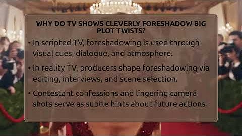 Why Do TV Shows Cleverly Foreshadow Big Plot Twists? - The Reality Radar