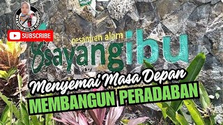 Pondok Pesantren Alam Sayang Ibu (PAMSI)