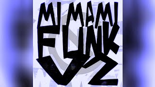 Mi Mami Funk - (Slowed And Reverb) Phonk