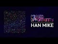 Han mike  missed opportunity ep  60