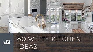 60 White Kitchen Ideas