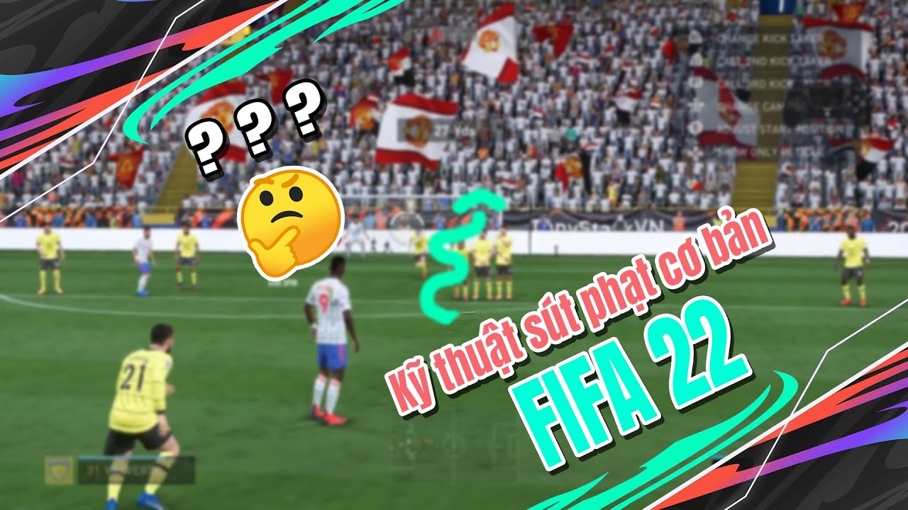 HƯỚNG DẪN NÂNG CAO ( TẬP 1 ) | HƯỚNG DẪN ĐÁ PHẠT CƠ BẢN