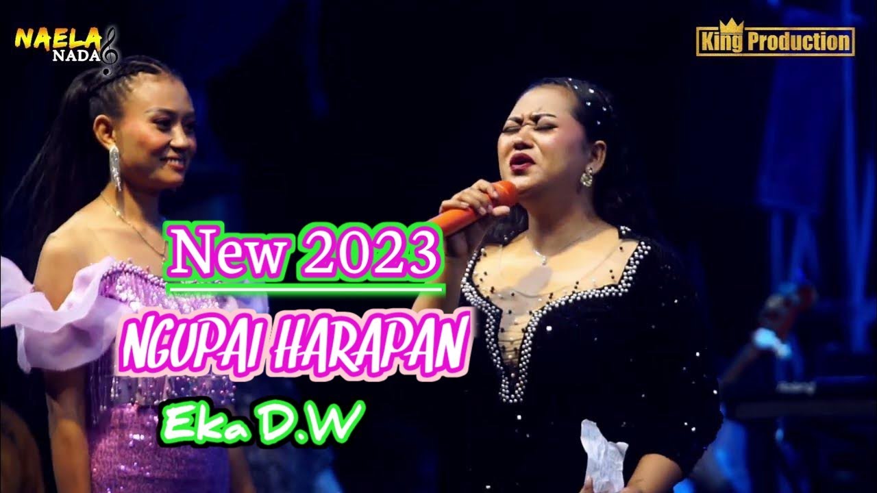 NGUPAI HARAPAN  ( EKA D W ) -   DEVI MANUAL -  TARLING TERBARU 2023   NAELA NADA LIVE DESA BONGKOK