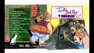 Tusté Baletky - 12. Meky Predsa Nemá Tupé