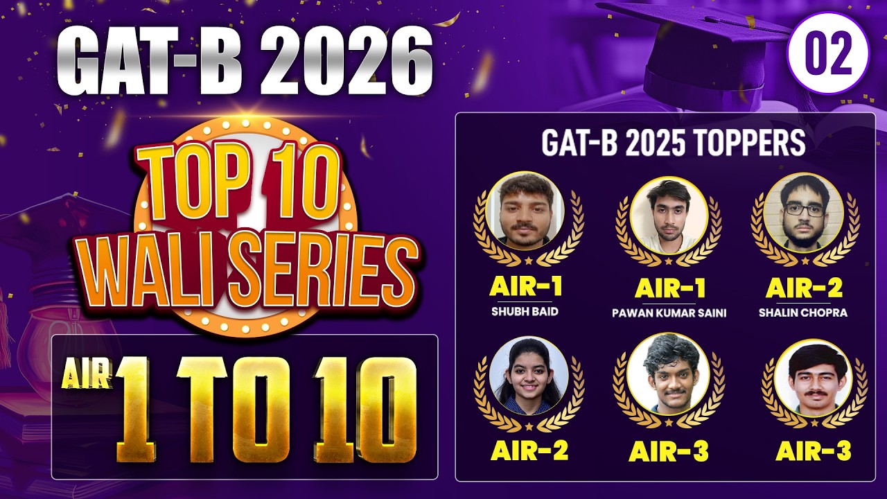 GAT-B-2026 | Top 10 Wali Series | Cell Biology | Lec-2 | IFAS
