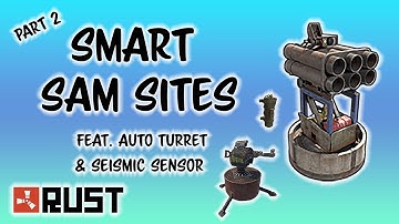 Smart Sam Sites Part 2 - switch from Defender to target all automatically in Rust