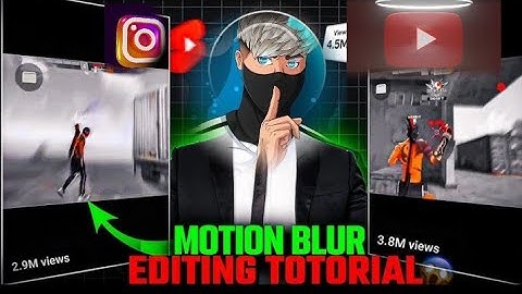 How to capcut .How to add motion blur to your gameplay in capcut | how to addmotion blur@MENTFF