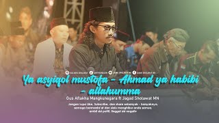 Download Lagu YA ASYIQOL MUSTOFA - AHMAD YA HABIBI - ALLAHUMMA ( Gus Aflakha ft El Faaza Tuban ) MP3