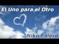 Niko Falero - El uno para el otro (LETRA)