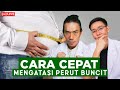 Cara Cepat Mengatasi Perut Buncit