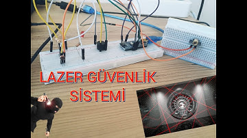 Arduino Nano Dersleri 10 - Lazer Güvenlik Sistemi