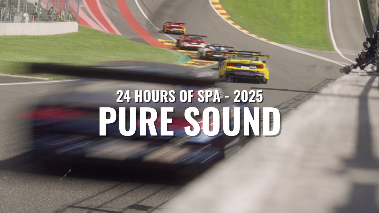 PURE SOUND | 24H OF SPA 2025 | ALL NEW GT3 CARS | HD SOUND