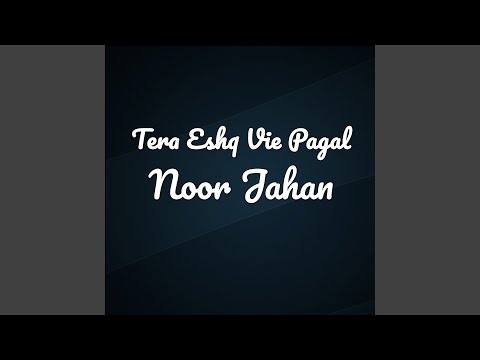Tera Eshq Vie Pagal