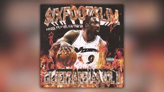 $IXFOOTSLIM - GILBERT ARENAS VOL II (Full EP)