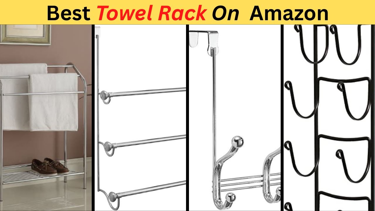 Top 5 Best Towel Rack Amazon In 2023 Review Unique Products