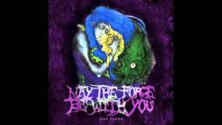 May the Force Be with You - Becoming Hell