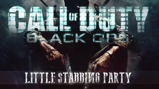 Call of Duty: Black Ops - Little Stabbing Party