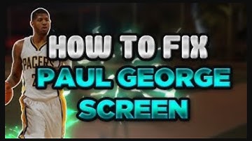 Nba 2k17 How To Fix the Paul George Screen! | 100% WORKING