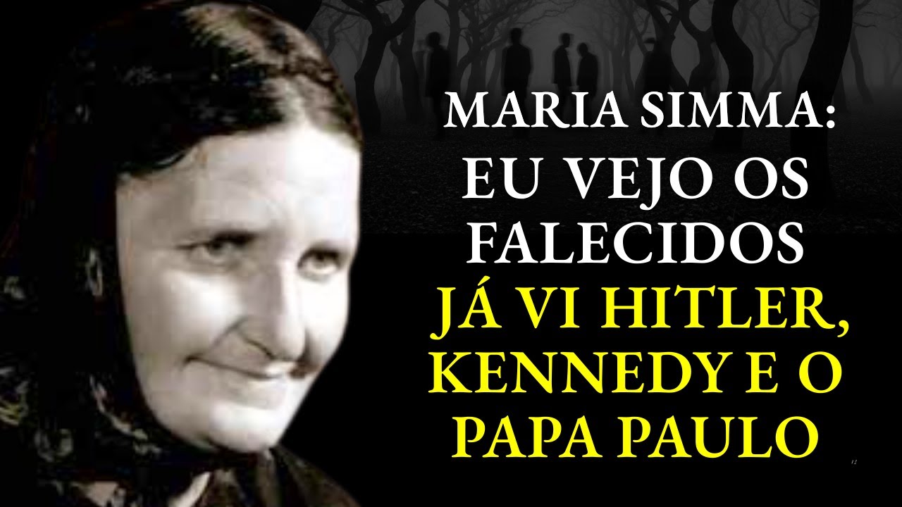 Maria Simma viu como e por que os falecidos tentam nos contactar.