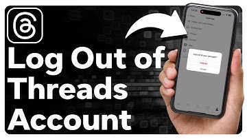 How To Logout Of Threads Account