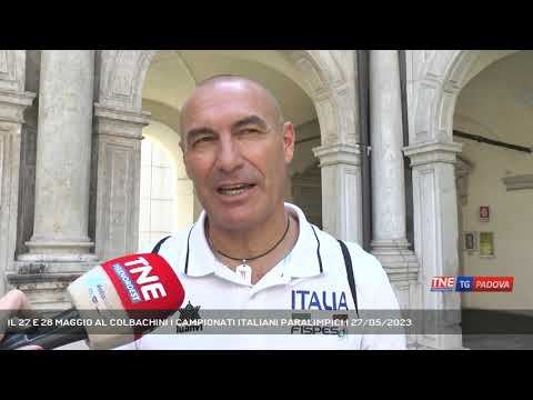 IL 27 E 28 MAGGIO AL COLBACHINI I CAMPIONATI ITALIANI PARALIMPICI | 27/05/2023