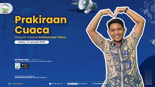 Prakiraan Cuaca Sabtu, 31 Januari 2026 Wilayah Kalimantan Timur | BMKG Kaltim