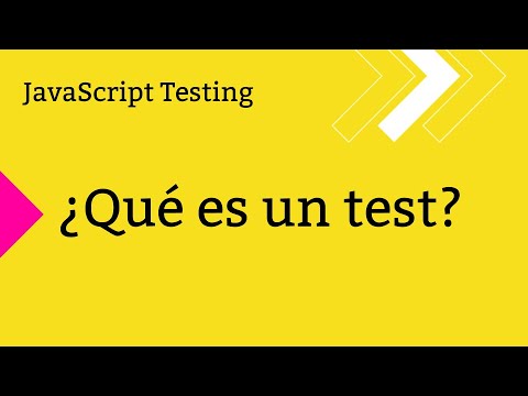 Video: ¿Qué es el marco de pruebas en JavaScript?