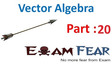 Maths Vector Algebra part 20 (Examples scalar Dot product) CBSE class 12 Mathematics XII