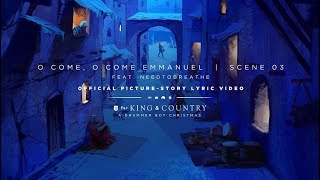 Video-Miniaturansicht von „for KING + COUNTRY- O Come, O Come Emmanuel | Official Picture-Story Lyric Video | SCENE 03“