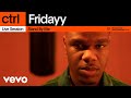 Fridayy - Stand By Me (Live Session) | Vevo ctrl