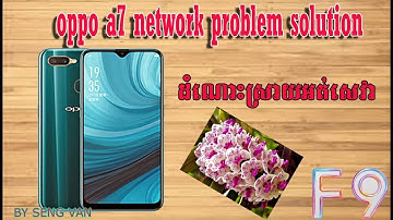 oppo a7 network problem solution  oppo a7 network ic problem100% អត់សេវា seng van   សេងវ៉ាន