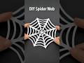 Easy Paper Spider Web Halloween Decorations Shorts 