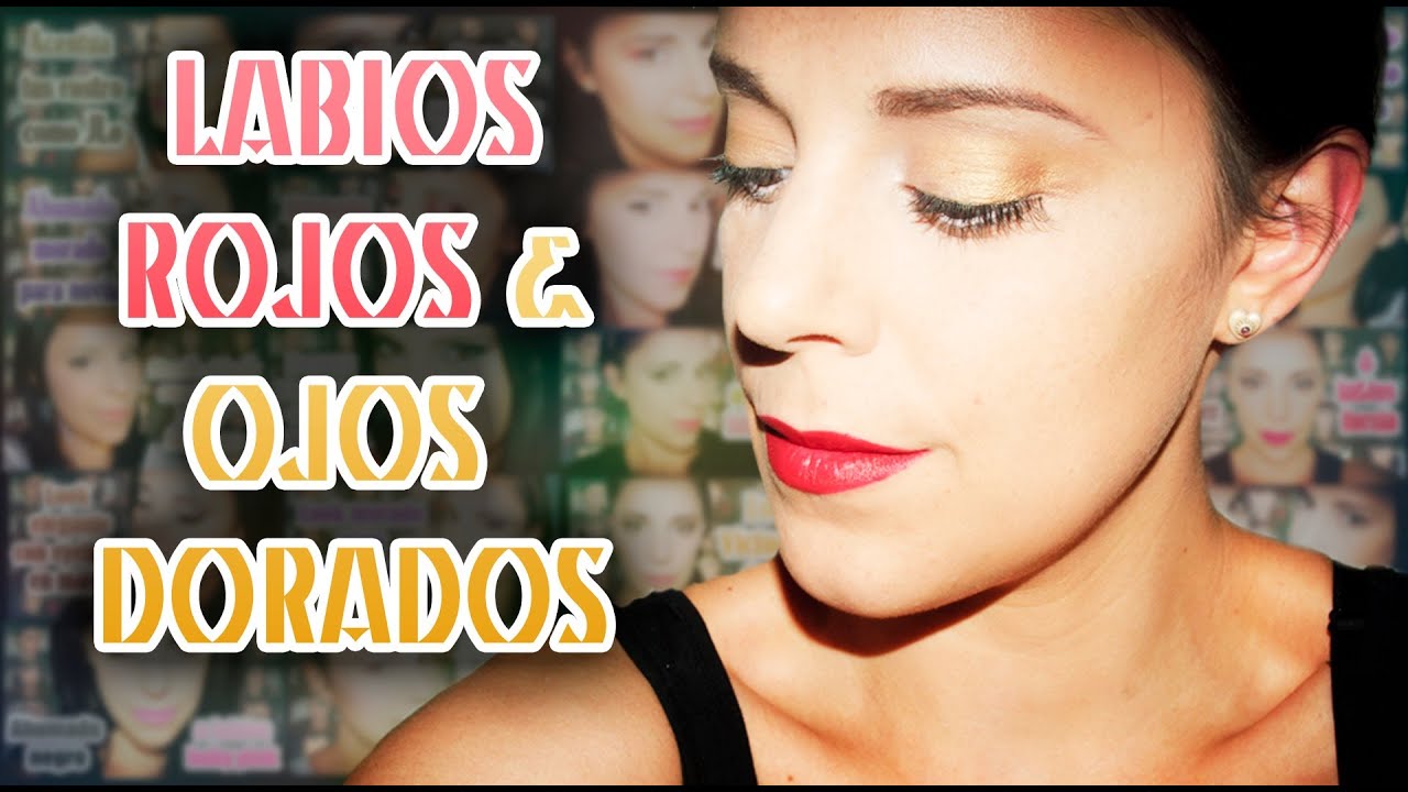 Maquillaje Labios rojos ojos dorados, Intensos #71 | Silvia Quiros