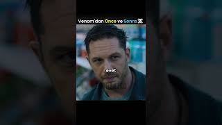 Venom'dan Önce ve Sonra