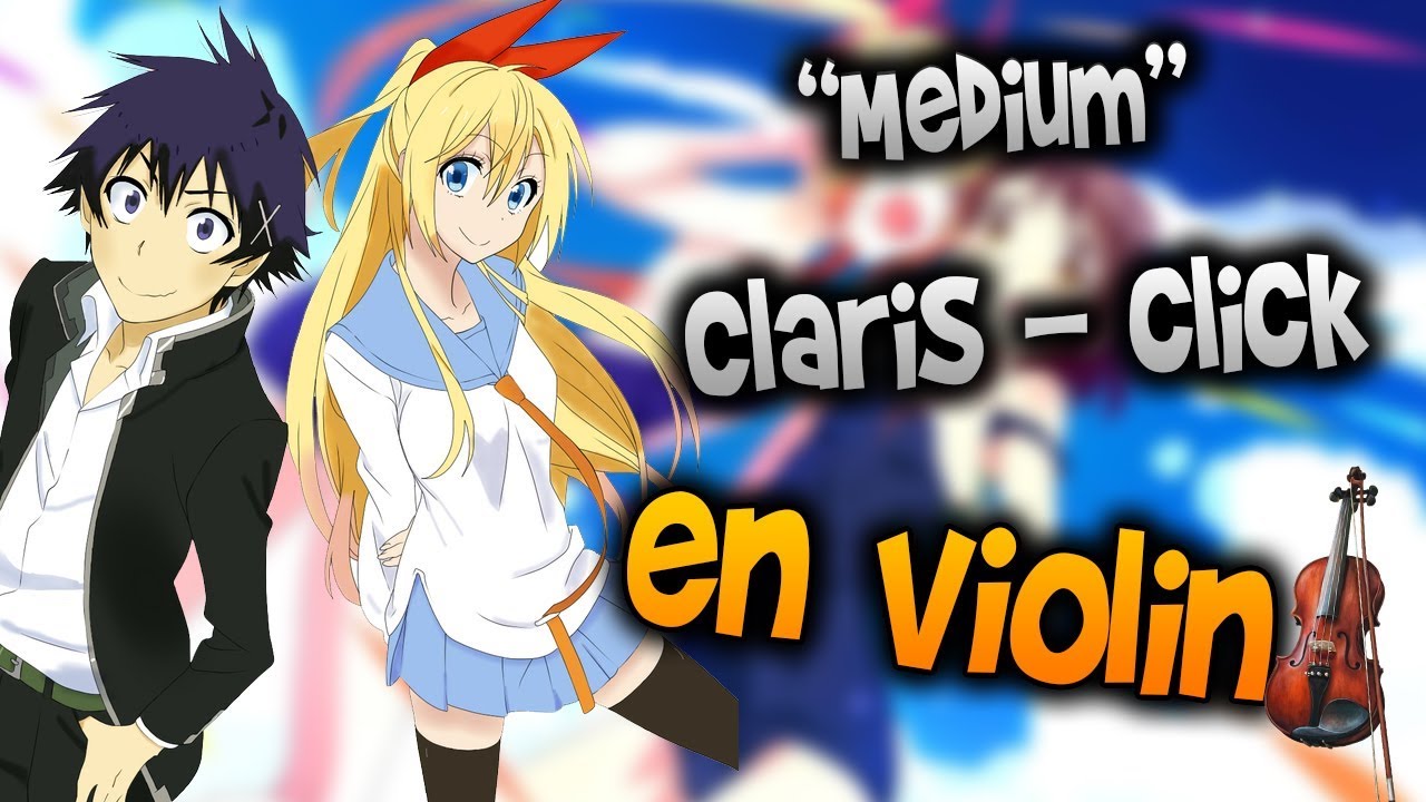 How To Play Nisekoi ニセコイ Op Claris Click On Violin How To Play Tutoria Tab Violin Manukesman Youtube