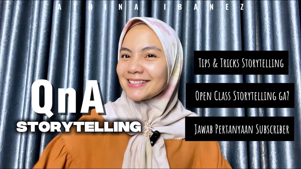 Storytelling || Jawab Semua Pertanyaan Subscriber tentang STORYTELLING